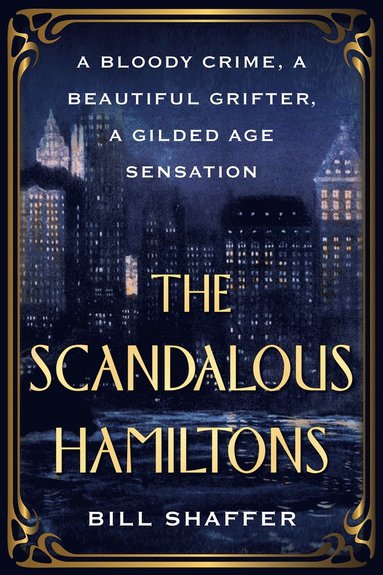 bokomslag Scandalous Hamiltons