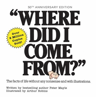 bokomslag Where Did I Come From? 50th Anniversary Edition