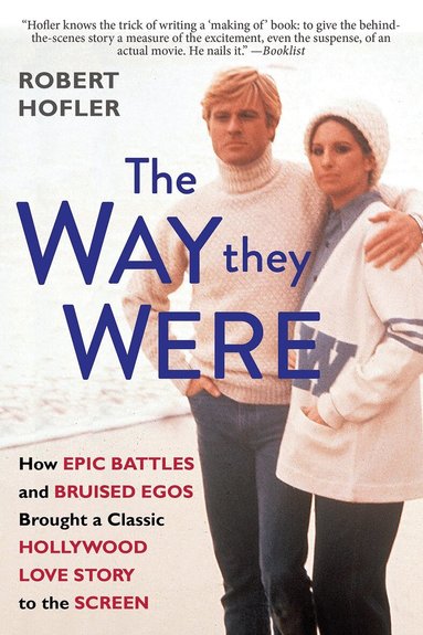 Robert Hofler - Way They Were, Häftad