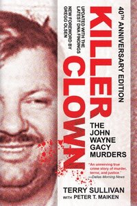 bokomslag Killer Clown: The John Wayne Gacy Murders