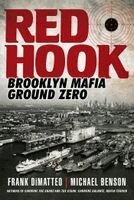 Frank Dimatteo, Michael Benson - Red Hook, Häftad