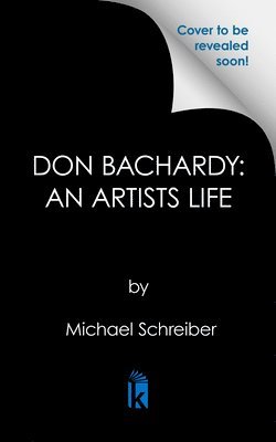 bokomslag Don Bachardy: An Artists Life