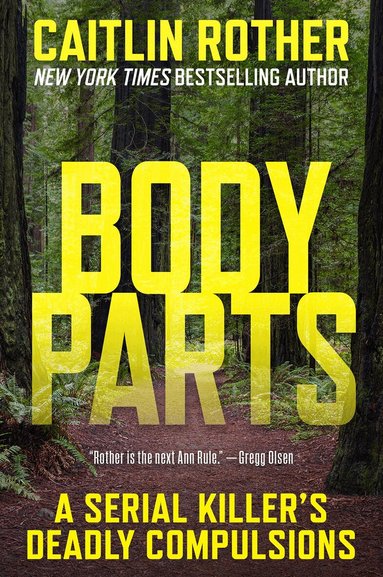 Caitlin Rother - Body Parts, Häftad