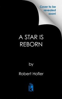 bokomslag A Star Is Reborn