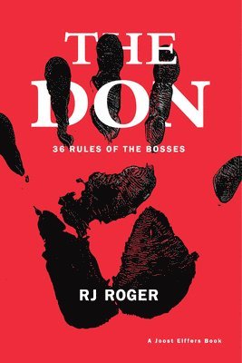 bokomslag The Don: 36 Rules of the Bosses