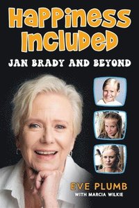 bokomslag Happiness Included: Jan Brady and Beyond