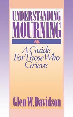 bokomslag Understanding Mourning