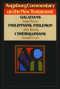 bokomslag Augsburg Commentary on the New Testament - Galatians, Phillipians