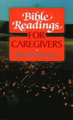 Bible Readings for Caregivers 1