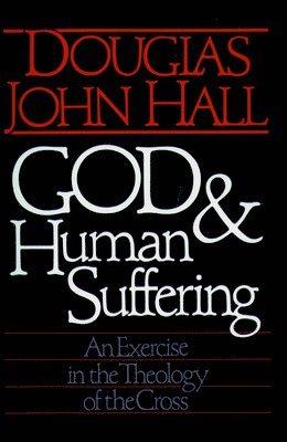 God and Human Suffering 1