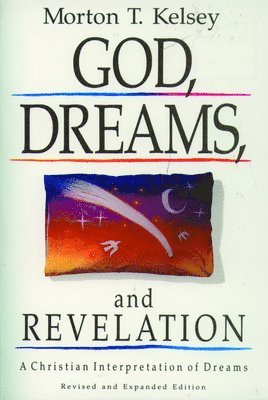 bokomslag God, Dreams, and Revelation