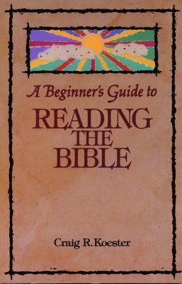 bokomslag Beginner's Guide to Reading the Bible