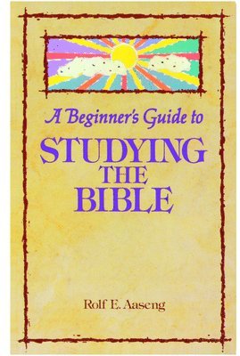 bokomslag Beginner's Guide to Studying the Bible