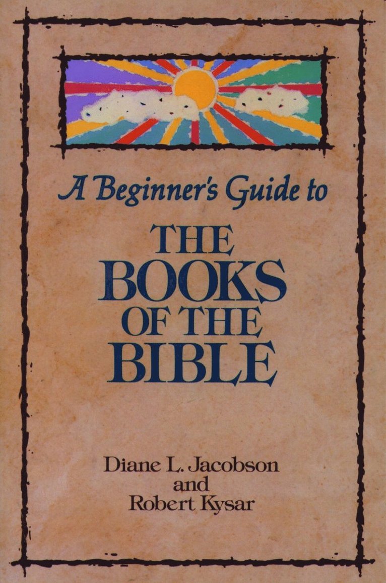 Beginner's Guide to the Books of the Bible
