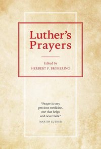 bokomslag Luther's Prayers