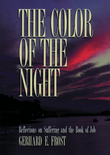 Gerhard E. Frost - Color of the Night, Häftad