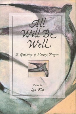 All Will Be Well 1