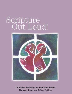 Scripture Out Loud 1