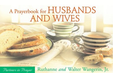 bokomslag A Prayerbook for Husbands and Wives