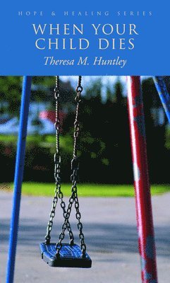 When Your Child Dies