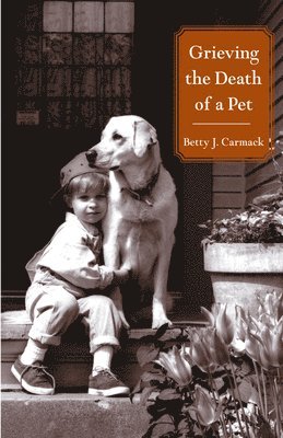 bokomslag Grieving the Death of a Pet