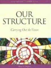 Our Structure 1