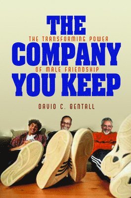 bokomslag The Company You Keep