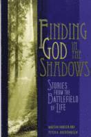 Finding God in the Shadows 1