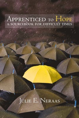 Apprenticed to Hope 1