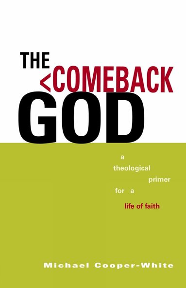 Michael Cooper-White - Comeback God, Häftad