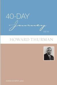 bokomslag 40-Day Journey with Howard Thurman