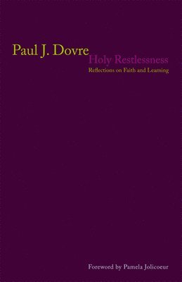 Holy Restlessness 1