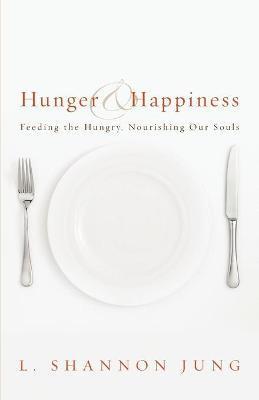 Hunger and Happiness 1