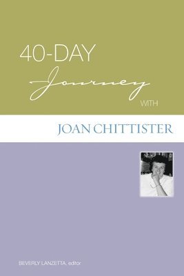 40-Day Journey with Joan Chittister 1