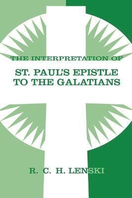 Interpretation of St Paul's Epistle to Galatians 1