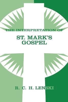 bokomslag Interpretation of St. Mark's Gospel