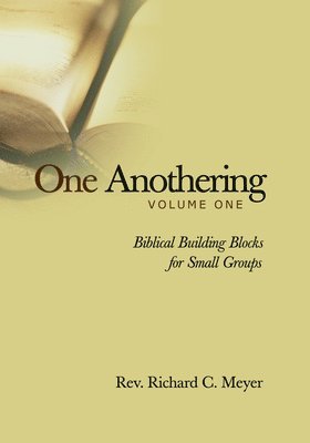 One Anothering: v. 1 1