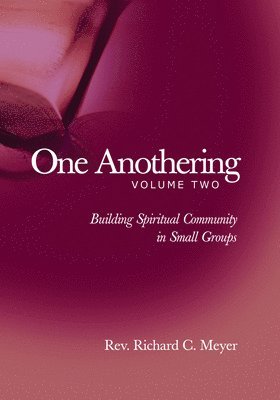 One Anothering, Volume 2 1