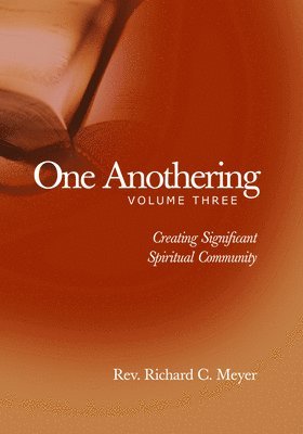 bokomslag One Anothering, Volume 3