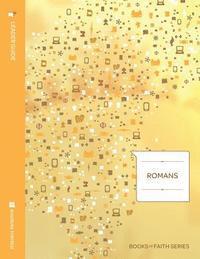 Matthew J. Marohl - Romans Leader Guide; Books of Faith Series, Häftad