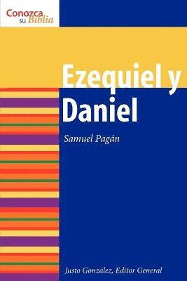 Samuel Pagan, Justo L. González - Ezequiel y Daniel, Häftad
