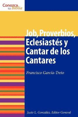 bokomslag Job, Proverbios, Eclesiasts y Cantar de los Cantares