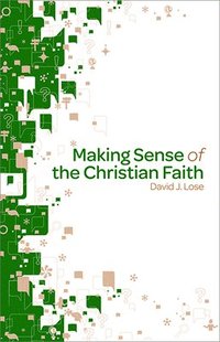 bokomslag Making Sense of the Christian Faith Participant Book