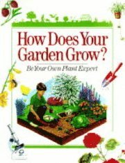 How Does Your Garden Grow?