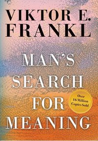 bokomslag Man's Search for Meaning