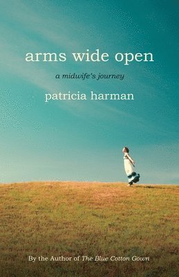 Arms Wide Open 1