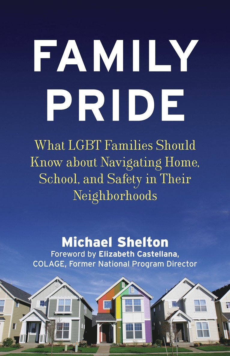 Michael Shelton - Family Pride, Häftad