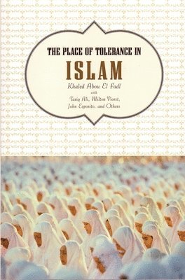 bokomslag The Place of Tolerance in Islam