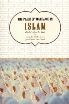 The Place of Tolerance in Islam 1