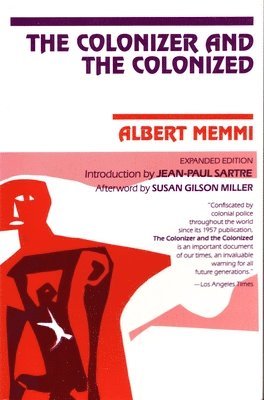 Albert Memmi - The Colonizer and the Colonized, Häftad
